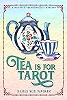 Tea is for Tarot