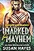 Marked For Mayhem: An Alien Fated Mates Romance (Crashed And Claimed, #1)