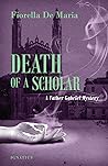 Death of a Scholar (A Father Gabriel Mystery)