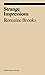 Strange Impressions (ekphrasis)