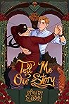 Tell Me Our Story by Anyta Sunday
