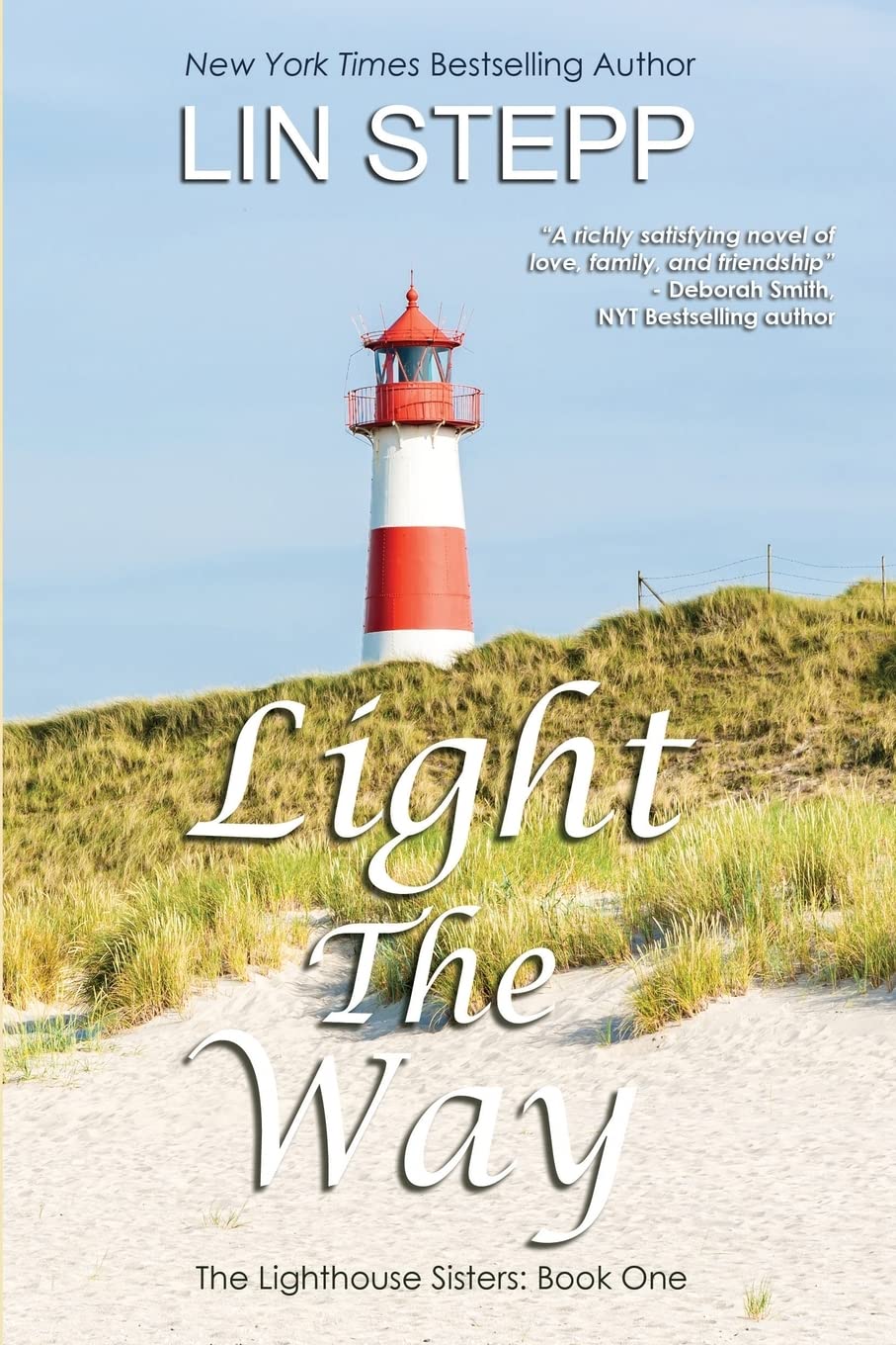 Light the Way (The Lighthouse Sisters Book #1)