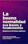 La buena normalid...
