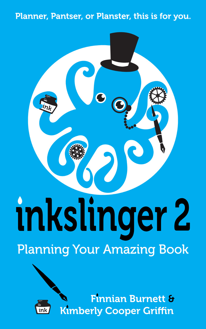 Inkslinger 2 - Planning Your Amazing Book