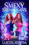 Smexy Shenanigans