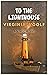To the Lighthouse (Annotated)