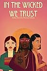In the Wicked We Trust