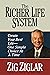 The Richer Life System: Create Your Best Life - One Simple Choice at at Time