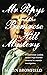 Mr Pepys and the Primrose Hill Mystery by Malyn Bromfield