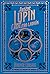 Arsène Lupin, Gentleman-Thief (Arsène Lupin, #1)