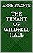 The Tenant of Wildfell Hall