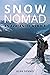 Snow Nomad: An Avalanche Me...