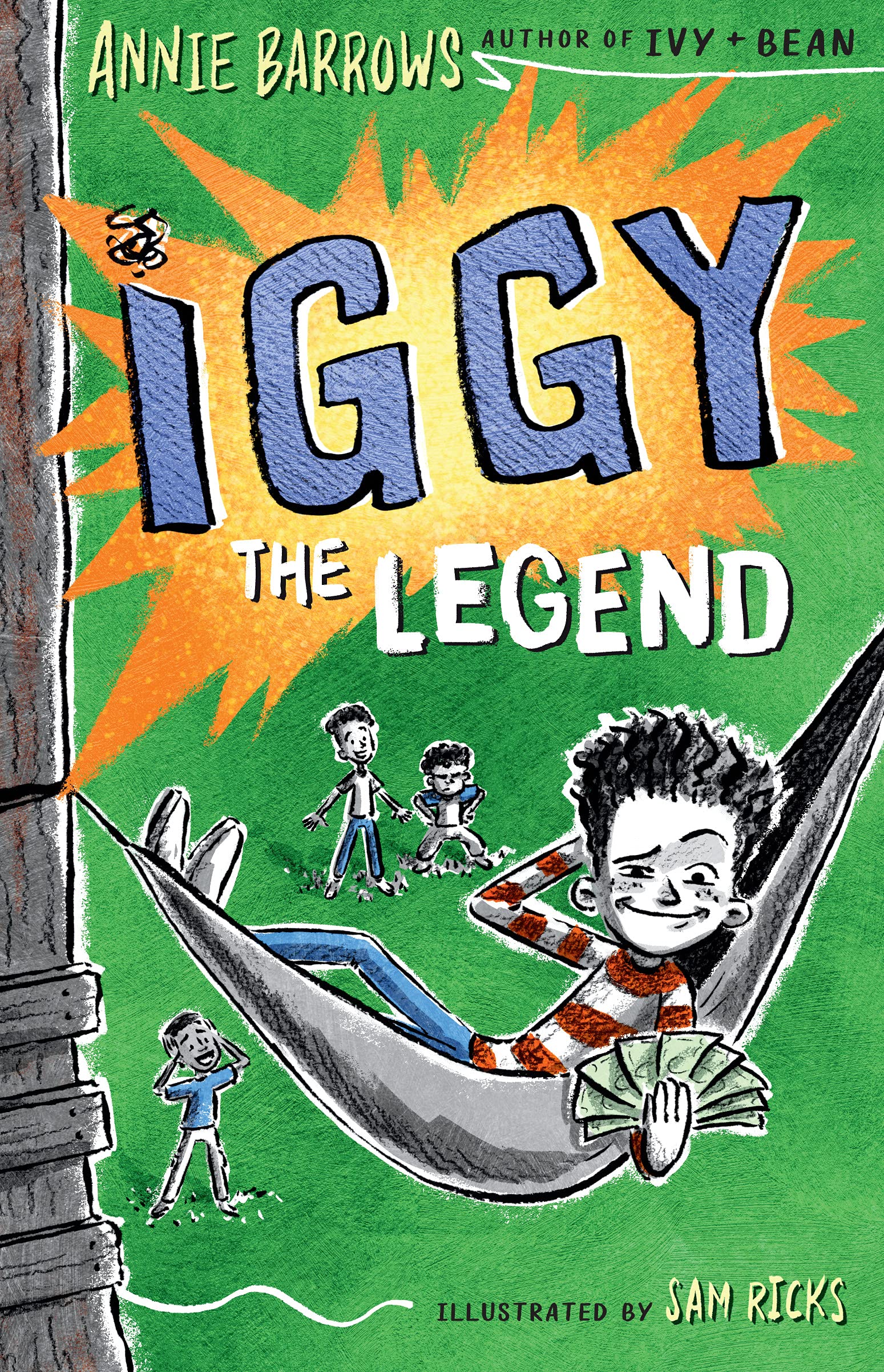 Iggy the Legend (Iggy, #4)