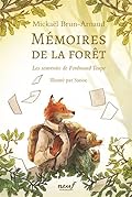 Les Souvenirs de Ferdinand Taupe (Mémoires de la forêt, #1) 