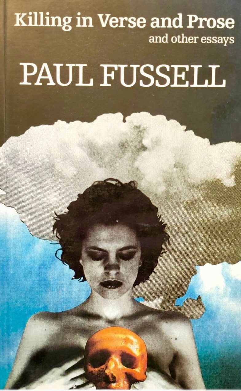 Killing, in Verse and Prose, and Other Essays