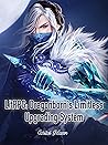 LitRPG: Dragonborn's Limitless Upgrading System: Epic Wuxia Magic Cultivation Book 4