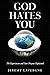 God Hates You by Jeremy Lavergne