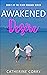 Awakened Desire: Book 5 of ...