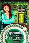 Peppermint and Potions (The Tea Shop Witch #2)