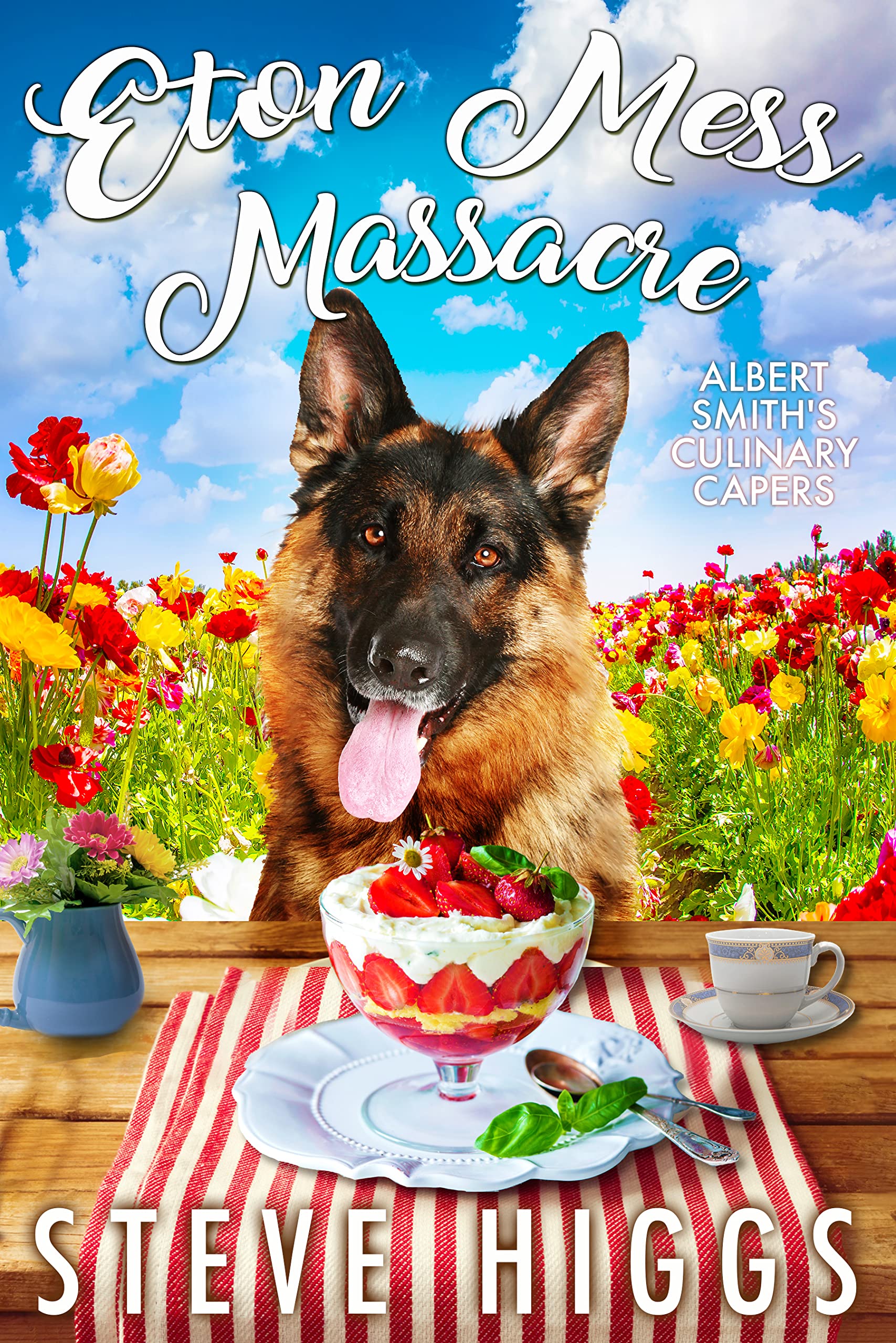 Eton Mess Massacre (Albert Smith's Culinary Capers #12)