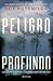 Peligro profundo (Rebecca Sorley #1)