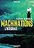 Machinations - L'intégrale