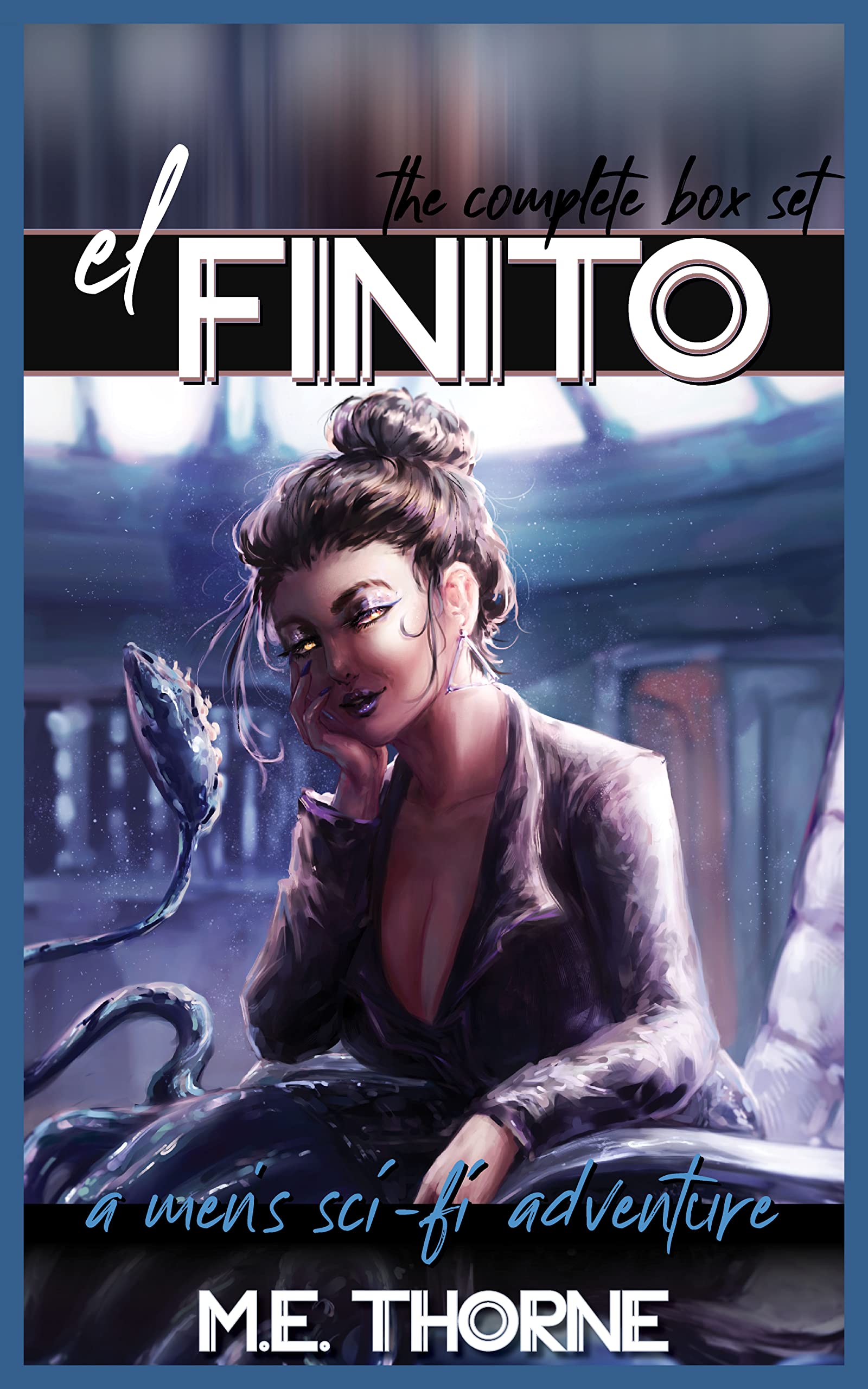 El Finito The Complete Box Set: A Men's Sci-Fi Adventure (Kindle Edition)