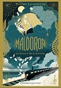 Maldoror. Les enfants de la légende
