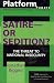Satire - or Sedition? by Jonathan Biggins
