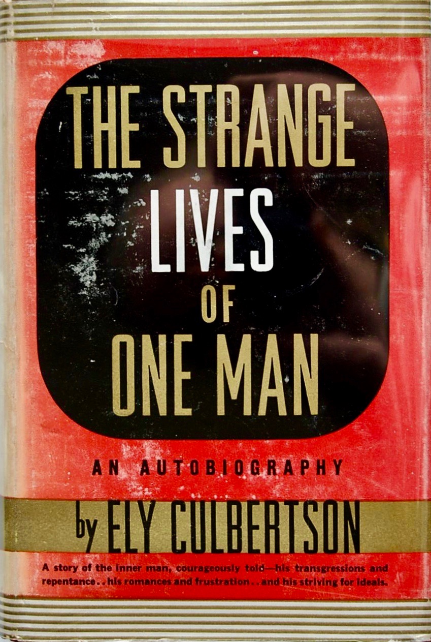 The Strange Lives of One Man: An Autobiography (Hardcover)