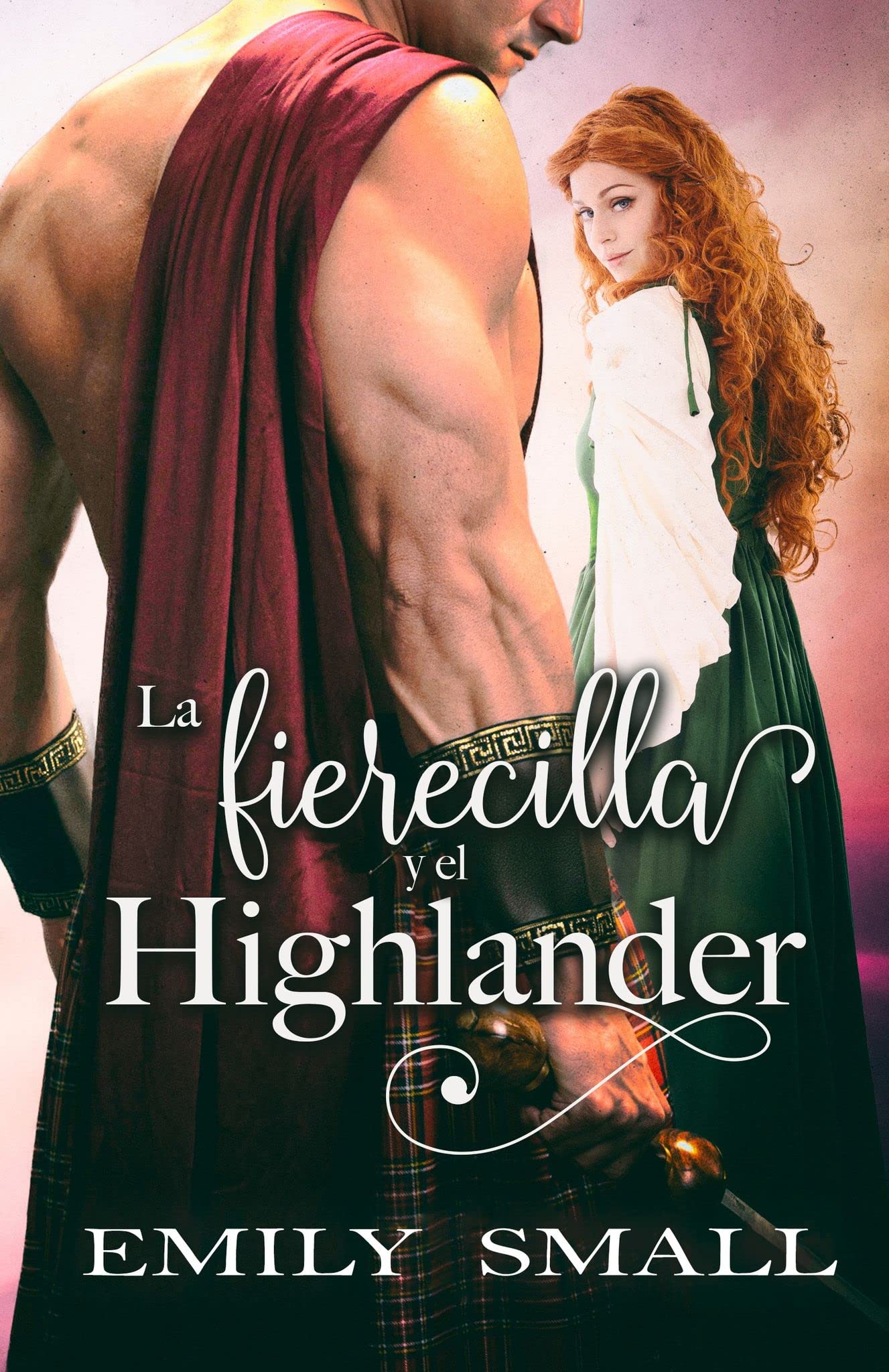 La Fierecilla y el Highlander (Las Hermanas MacBraen, #1)
