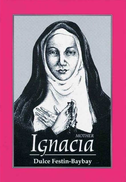 Mother Ignacia (Great Lives)