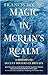 Magic in Merlin's Realm: A ...