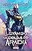 Llévame a los cielos de Aradia (Era Aradiana, #1)