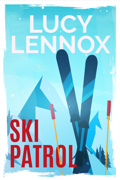 Ski Patrol (Aster Valley, #4.5)