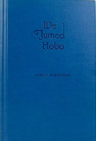 We Turned Hobo (Hardcover)