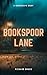Bookspoor Lane: New Year's Day