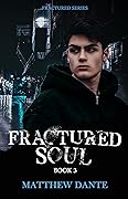 Fractured Soul