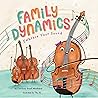 Family Dynamics by Courtney Vowell Woodward