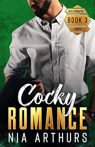 Cocky Romance (Billionaire Dads, #3)