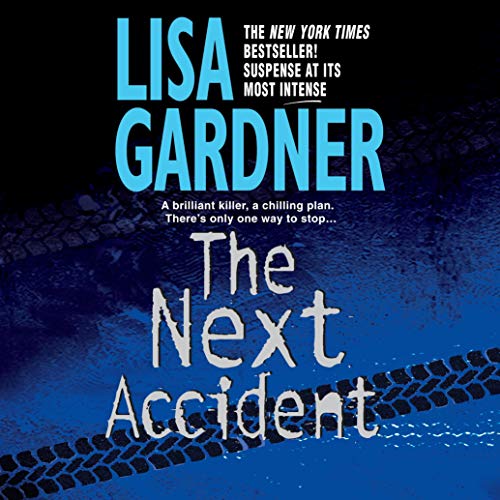 The Next Accident