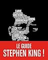 Le Guide Stephen King by Yannick Chazareng