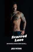 Scarred Love