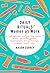 Daily Rituals: Women at Work