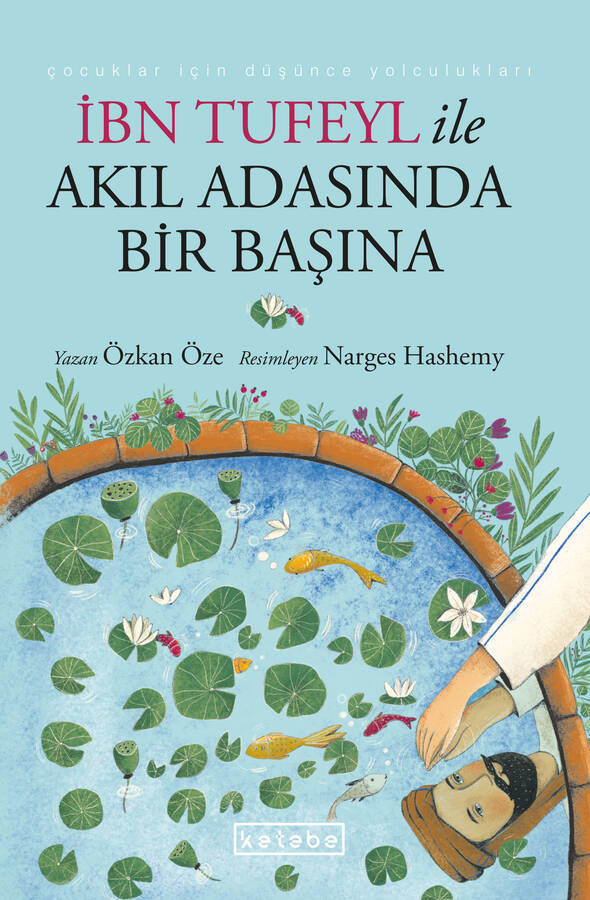 İbn Tufeyl İle Akıl Adasında Bir Başına