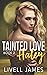 Haley: Tainted Love Book Two