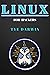 LINUX FOR HACKERS: LEARN CYBERSECURITY PRINCIPLES WITH SHELL,PYTHON,BASH PROGRAMMING USING KALI LINUX TOOLS. A COMPLETE GUIDE FOR BEGINNERS (HACKERS ESSENTIALS)