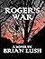 Roger's War