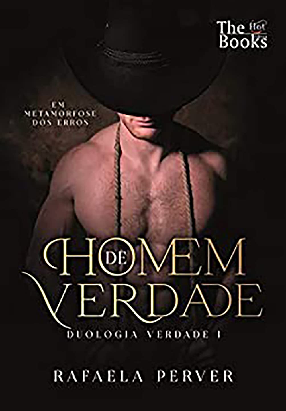 Homem de Verdade (Duologia Verdade 1)