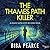 The Thames Path Killer (Detective Rob Miller #1)